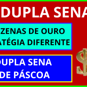 Planilha Dupla Sena – Esquema Novo das Dezenas de Prata