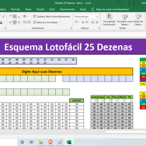 Planilha Lotofácil – Jogando com as 25 Dezenas – Esquema Novo