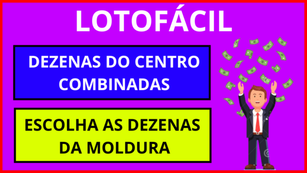 Lotofácil - Centro Combinado