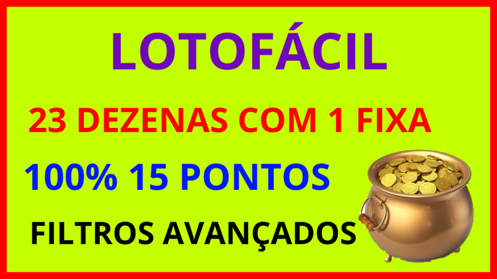 Planilha Lotofácil 23 dezenas - planilhas lotéricas
