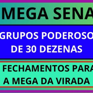 Grupos Fortes de 30 Dezenas – Garantia de Quadra