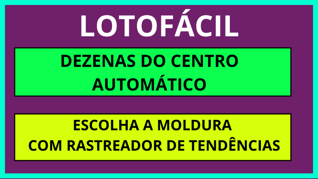 Lotofácil com centro Combinado